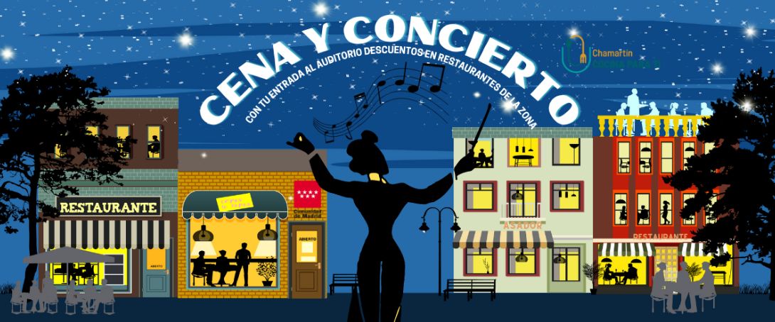 Promoción de cena y concierto en el Auditorio